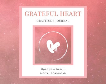 Corazón Agradecido - Cuaderno y Diario de Gratitud (ARCHIVO DIGITAL/IMPRIMIBLE)
