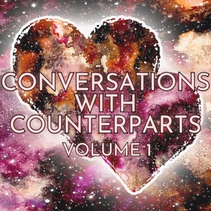 Conversations with Counterparts Message Deck Volume 1  (Soul Connections/Divine Counterparts)