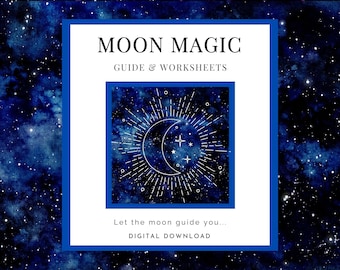 Moon Magic Guide & Worksheets (DIGITAL/PRINTABLE FILE)