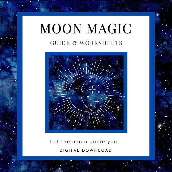 Moon Magic Guide & Worksheets (DIGITAL/PRINTABLE FILE)