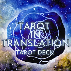 Tarot In Translation Tarot Deck (Full Original Tarot Deck with Bonus Zodiac Cards)