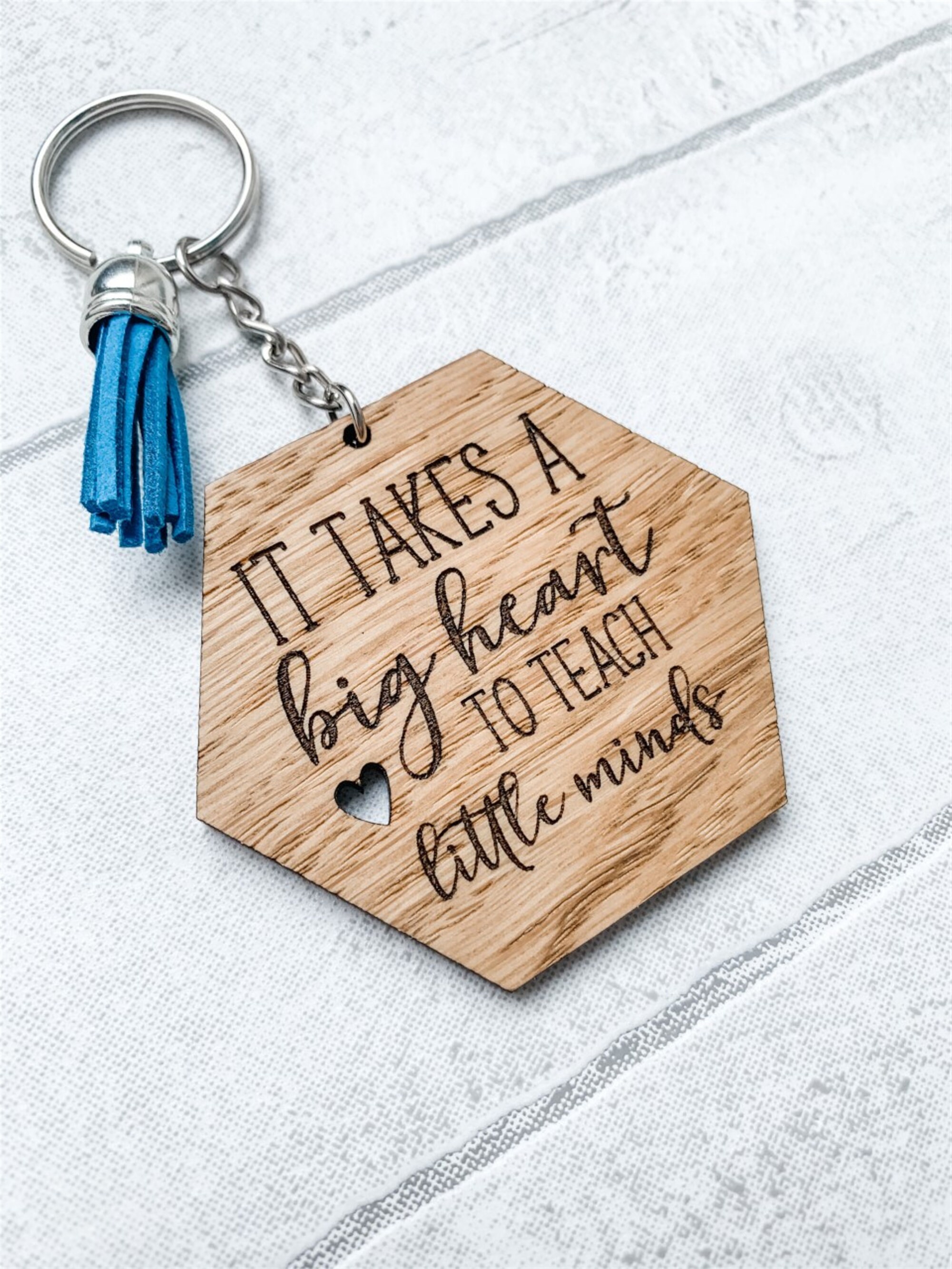 It takes a big heart hotsell to teach little minds keyring