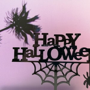 Cake Topper Caketopper Tortenaufsatz Kuchenstecker Happy Halloween aus Acrylglas mit Spinnennetz