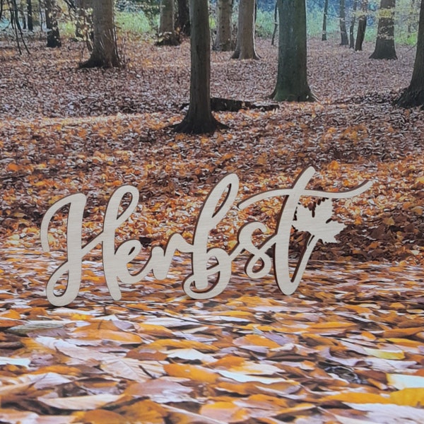 Schriftzug Herbst mit Ahornblatt aus Holz in Birke natur optional mit Aufsteller