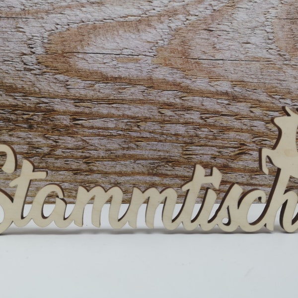 Schriftzug Stammtisch mit Hirsch aus Holz Natur optional mit Aufsteller