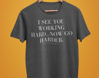 Go Harder Tee