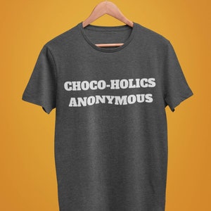 Chocoholics Anonymous Tee
