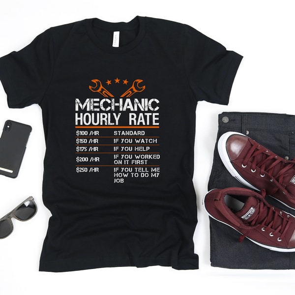 Mechanic Hourly Rate Shirt, Sweater