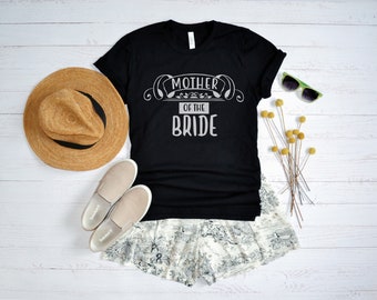 Mother of The Bride Shirt
