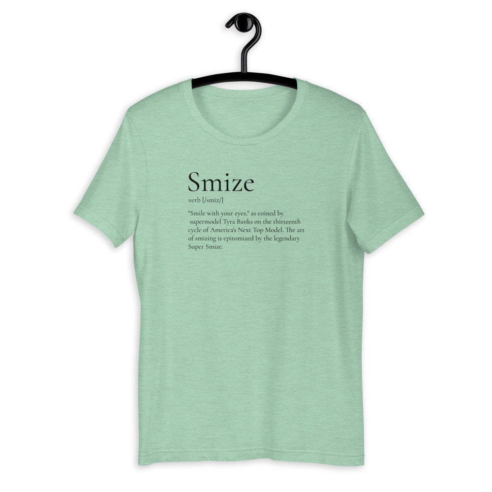Smize Define T Shirt
