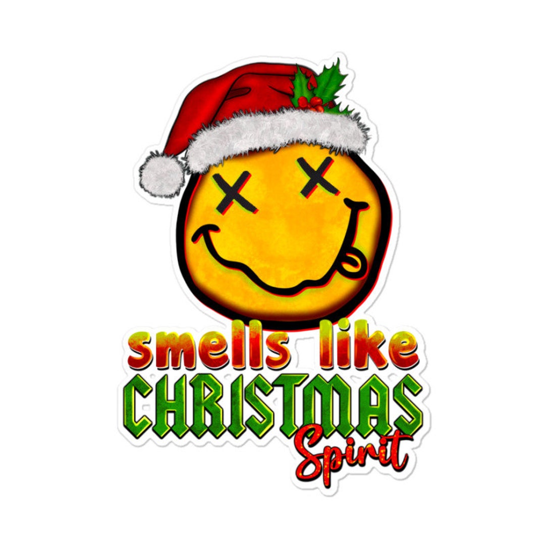 Smells Like Christmas Spirit Sticker Etsy