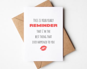 Funny Valentine's Day Card | I'm The Best Thing That Ever Happened To You