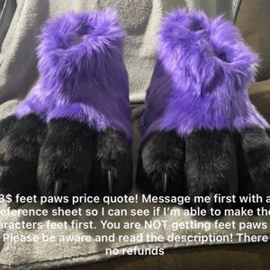 CUSTOM FEETPAW QUOTE! nonrefundable, The pictures provided are customs that are not available! No physical item!!