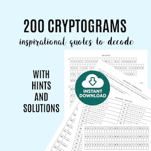 200 Cryptogram Puzzles, Famous Classic Quotes for You to Decode, Printable Instant Download with Hints and Solutions