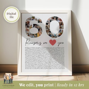 60 reasons we love you custom Photo Collage, Why I love you picture collage, Best Friend's 60th birthday, Sixty year anniversary gift | DI01