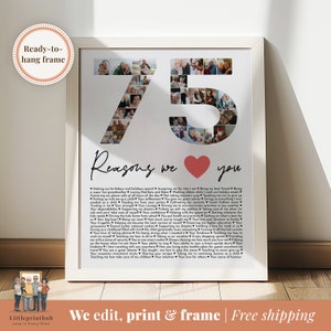 75 reasons we love you custom Photo Collage, Why I love you picture collage, Gift for Friend's 75th birthday, Husband or wife's 75 Birthday