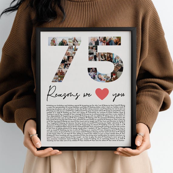 75 Reasons We Love You Photo Collage, Custom Birthday Gift