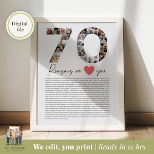 70 reasons we love you custom Photo Collage, I love you picture collage, Best Friend's 70th birthday, Seventy year anniversary gift | DI01