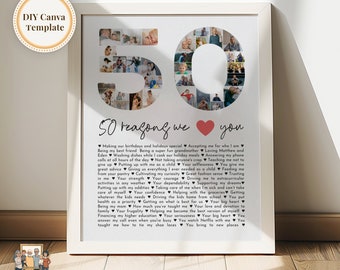 50 Reasons we love you custom Photo Collage, Mom's 50th Birthday, 50 Things about Dad, Gift for Friend's 50th Bday, Fully Editable Template