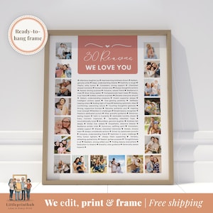 30 reasons we love you custom Photo Collage, Why I love you picture collage, Gift for Friend's 30th birthday, Thirty year anniversary gift
