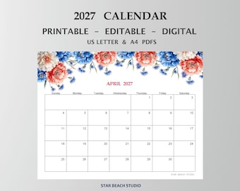 May include: A 2027 printable, editable, digital calendar for April. The top features a floral border of red and blue flowers. The text reads 2027 CALENDAR, PRINTABLE - EDITABLE - DIGITAL, US LETTER & A4 PDFS, APRIL 2027, and STAR BEACH STUDIO.