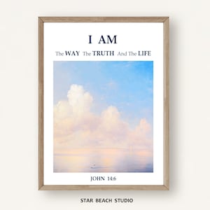 John 14:6 Bible Verse Wall Art, I AM The Way The Truth and The Life Jesus Printable, Sky and Clouds Vintage Landscape Print, Home Decor Gift