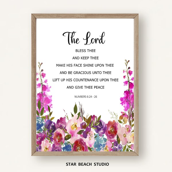 Numbers 6:24-26 May The LORD Bless you Bible Verse Printable, Aaronic Blessing Prayer Scripture Wall Art Print, Floral Home Décor Printable