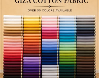 100% Cotton Fabric available in 48 Colors, Premium Giza Cotton Fabrics. 58 Inches Wide. Available in over 48 Colors