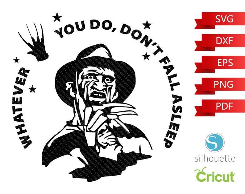 Whatever You Do Don't Fall Asleep SVG Freddy Krueger SVG image 0