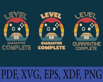Xdf Eps Pdf Level Quarantine Unlocked Svg Png Art Collectibles Prints benthus Cbs Dk