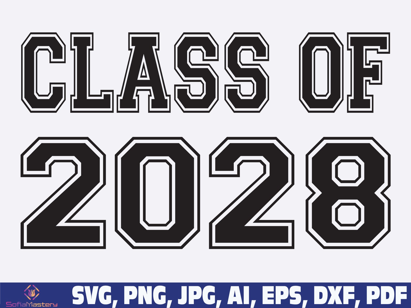 Class Of 2028 Svg Class Of 2028 Seniors 2028 Svg Png Etsy