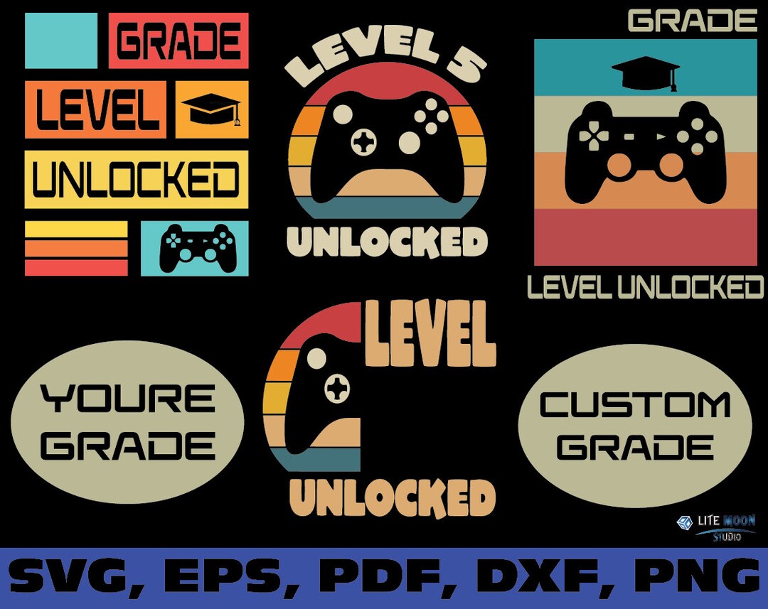 Custom Grade Graduation Gamer, Back to School Gamer Level Unlocked SVG