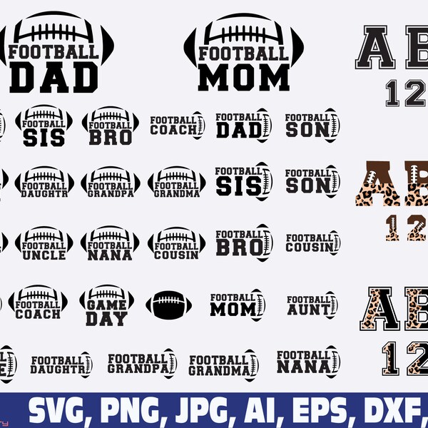 football family svg png, football mom dad brother sisiter son grandma grandpa aunt dad coach nana cousin uncle svg png, football svg,