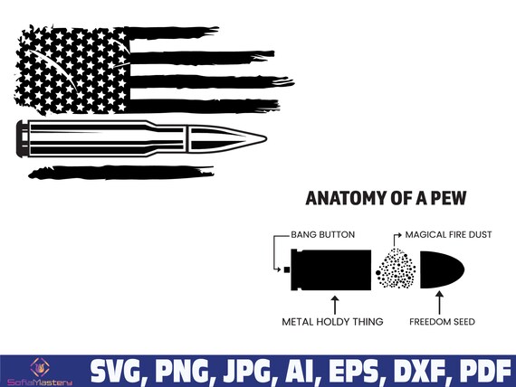 Anatomy of a Pew Svg, Anatomy of a Pew Pewer Svg, Pewer Bullet Ammo Gun  Amendment Svg, Rifle Svg, 2nd Amendment Svg, Gun Svg, Ammo Svg -  Canada