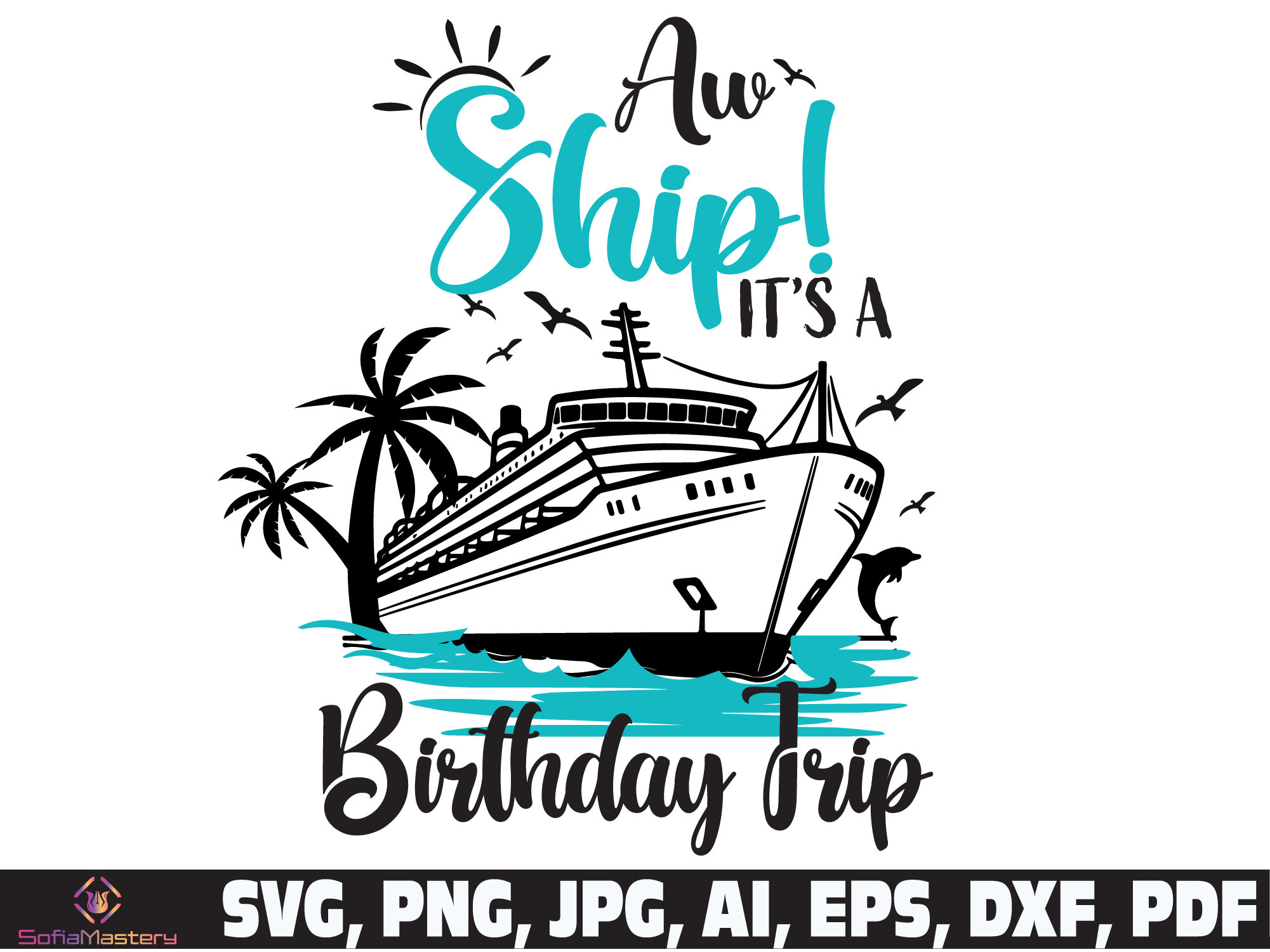 Aw Ship It's A Birthday Trip SVG Custom Name Frame Cruise - Etsy Australia