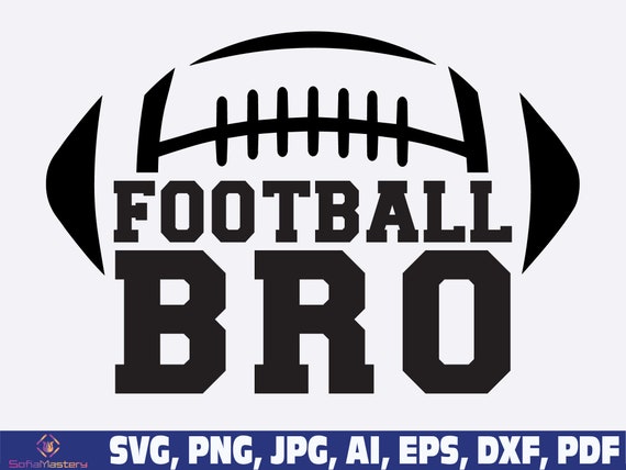 Football Brother Svg Png Football Bro Svg Png Football SVG - Etsy Canada