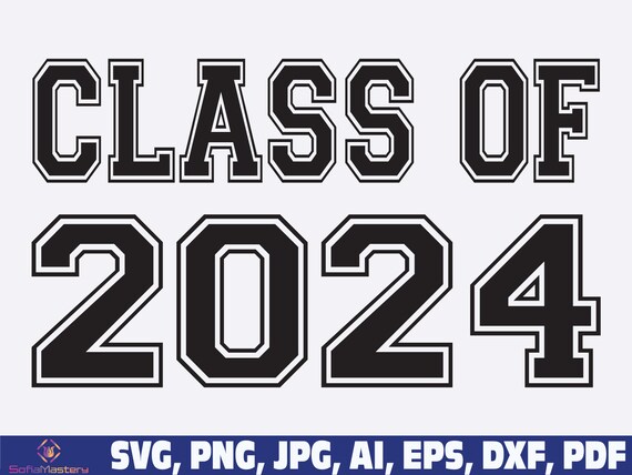 Class of 2024 SVG, Seniors 2024 SVG, Graduation 2024 SVG, 2024 Graduation  Cap svg, svg files, clip art, cricut, silhouette, svg, png