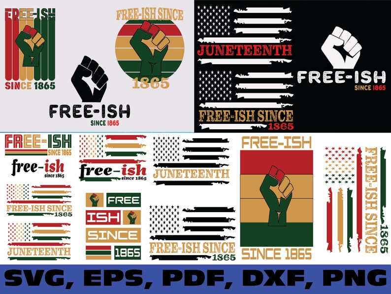 Download Free ish since 1865 svg bundle Juneteenth SVG american ...