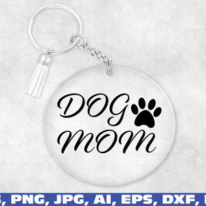 Download Keychain Svg Keychain Dog Mom Svg Key Ring Pattern Key Ring Etsy