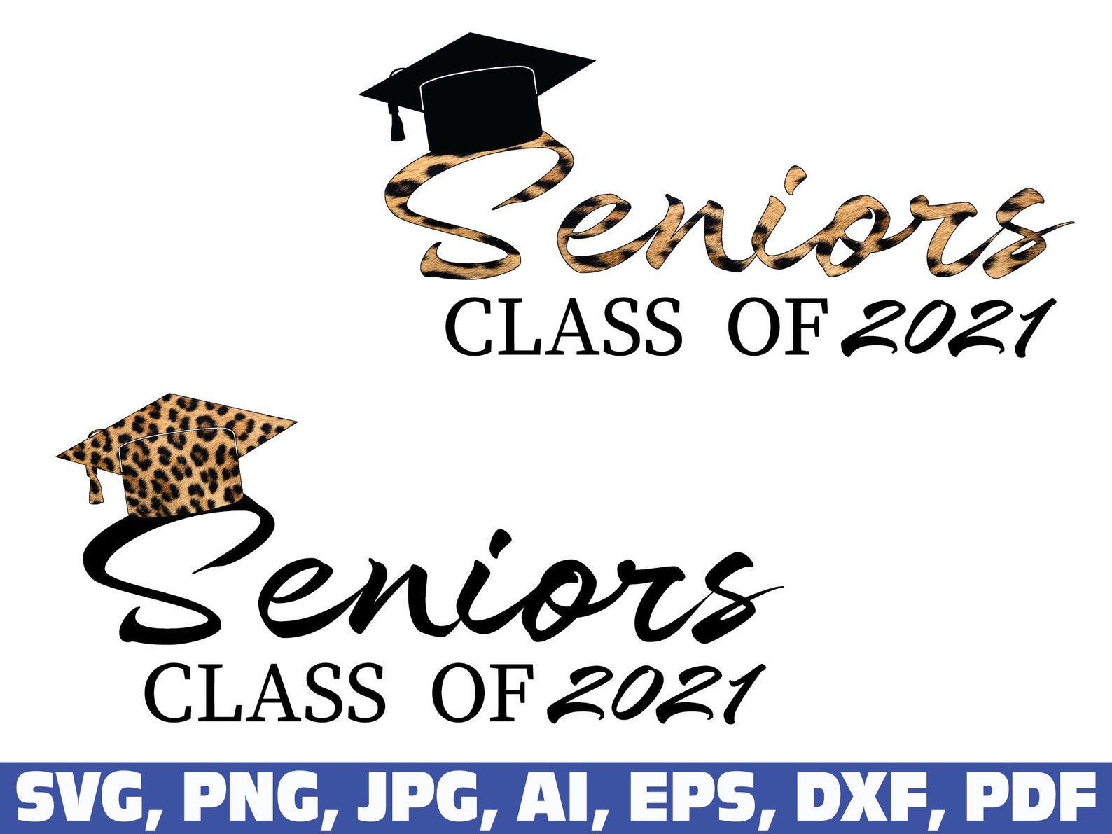 Senior 2021 Svg Class Of 2021 Svg Graduation Svg Senior Etsy