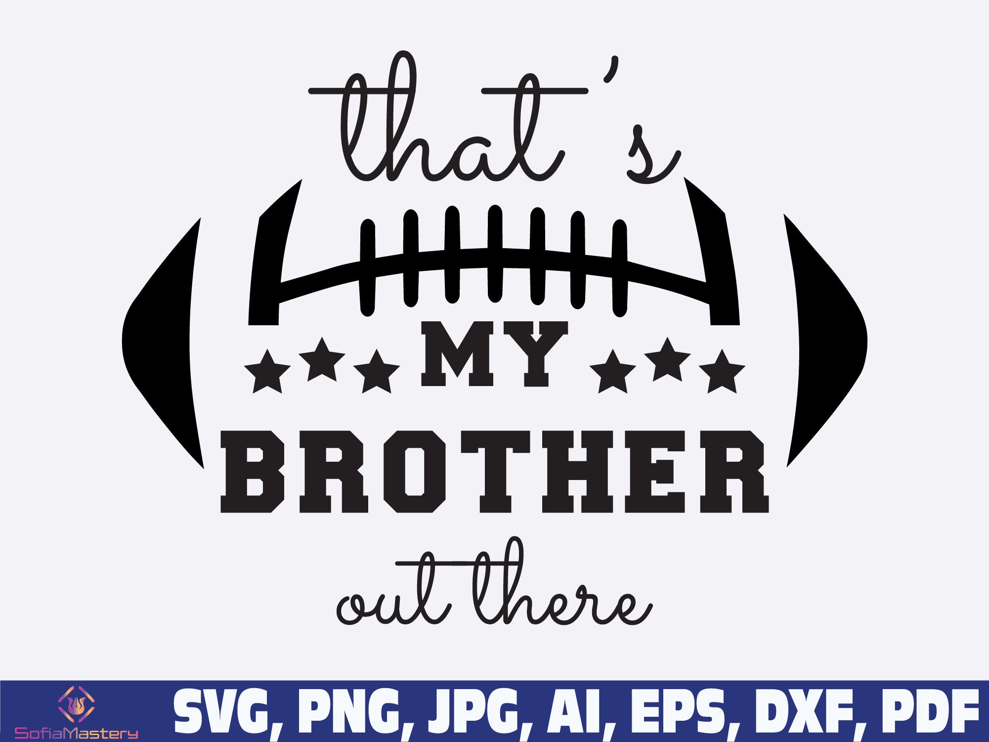 Ese es mi hermano por ahí svg png hermano de fútbol svg png - Etsy México