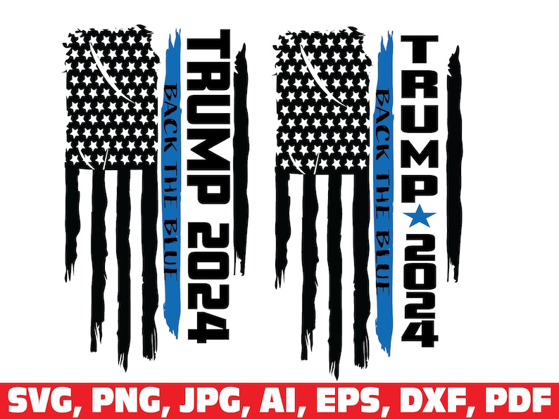 Trump 2024 Svg Trump Back the Blue Trump Flag Svg Trump Etsy