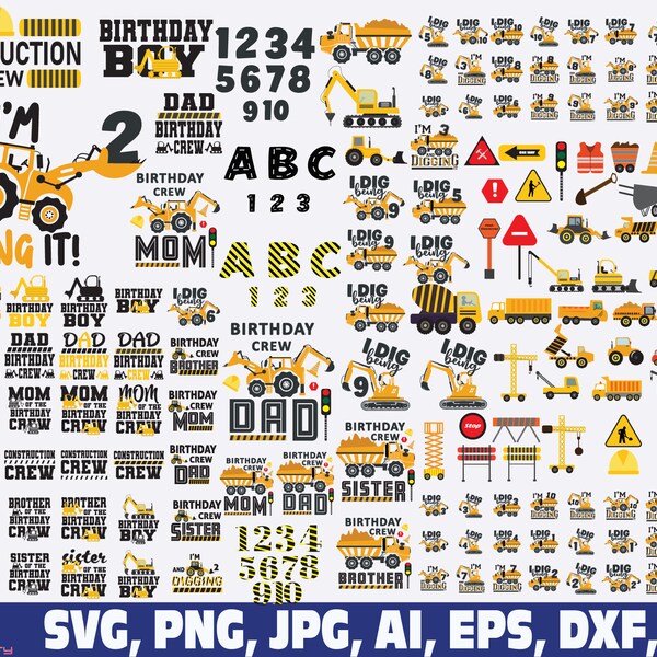 Construction Svg, Birthday boy svg, Construction Birthday crew Svg, Bulldozer svg, boys kid Birthday Svg, Dump Truck Svg, Excavator Svg png