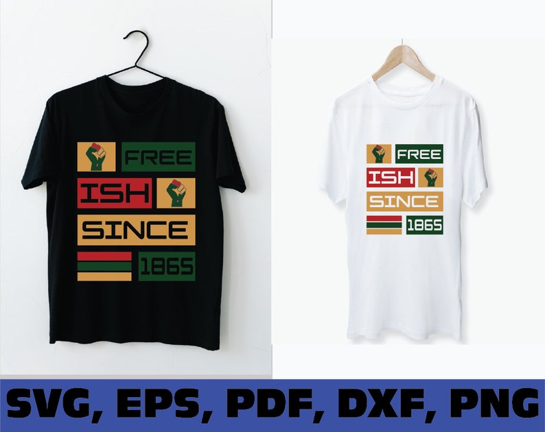 Download Free ish since 1865 svg bundle Juneteenth SVG american ...
