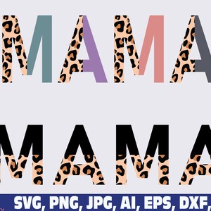 Mama Half Leopard Print Png Svg Mama Svg Png Mom Svg Mom - Etsy