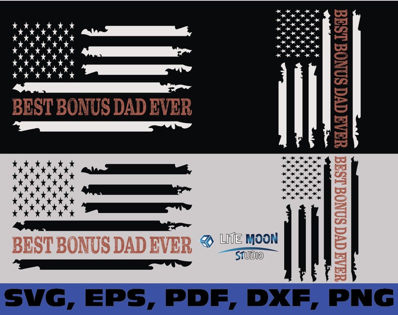 Download Best bonus dad ever flag bonus dad svg American flag bonus ...