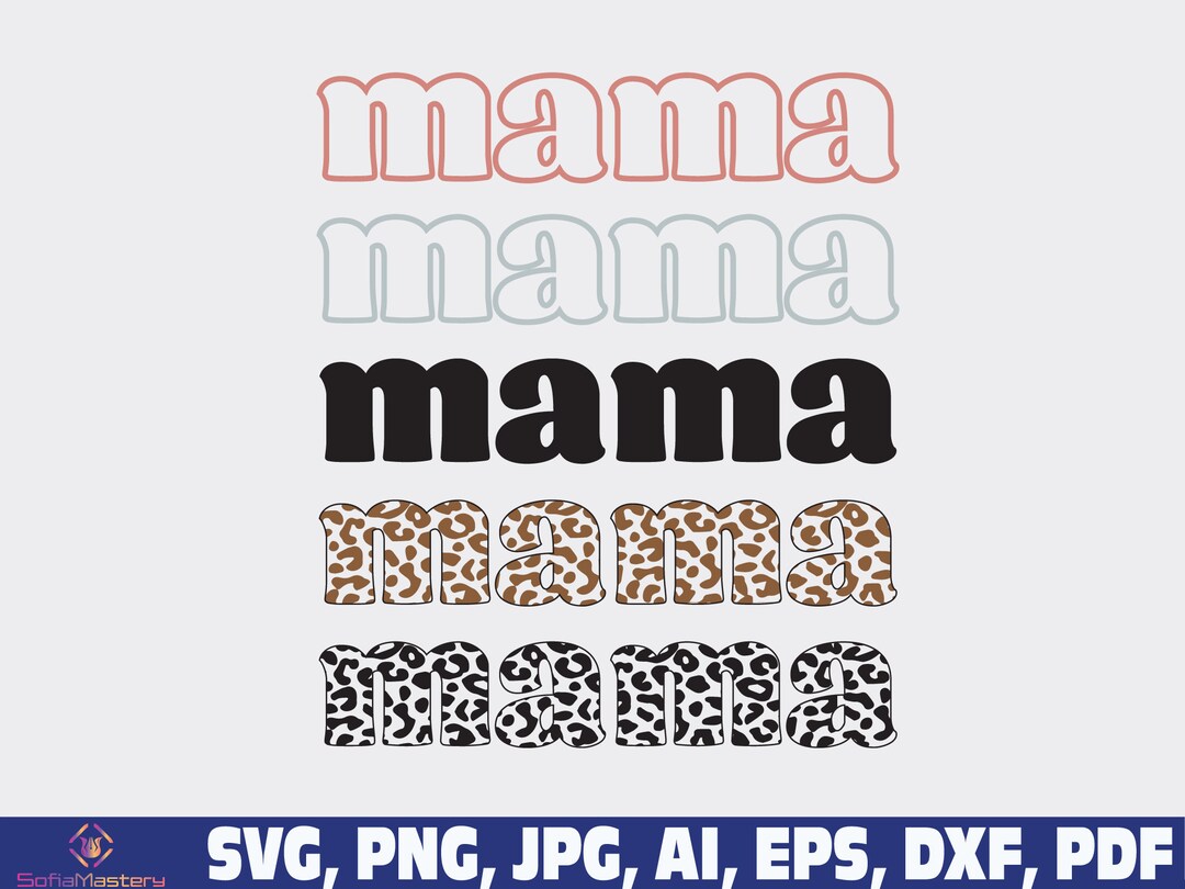 Mama Leopard Print Png Svg, Mama Svg Png, Mom Svg, Mom Leopard Svg Png ...