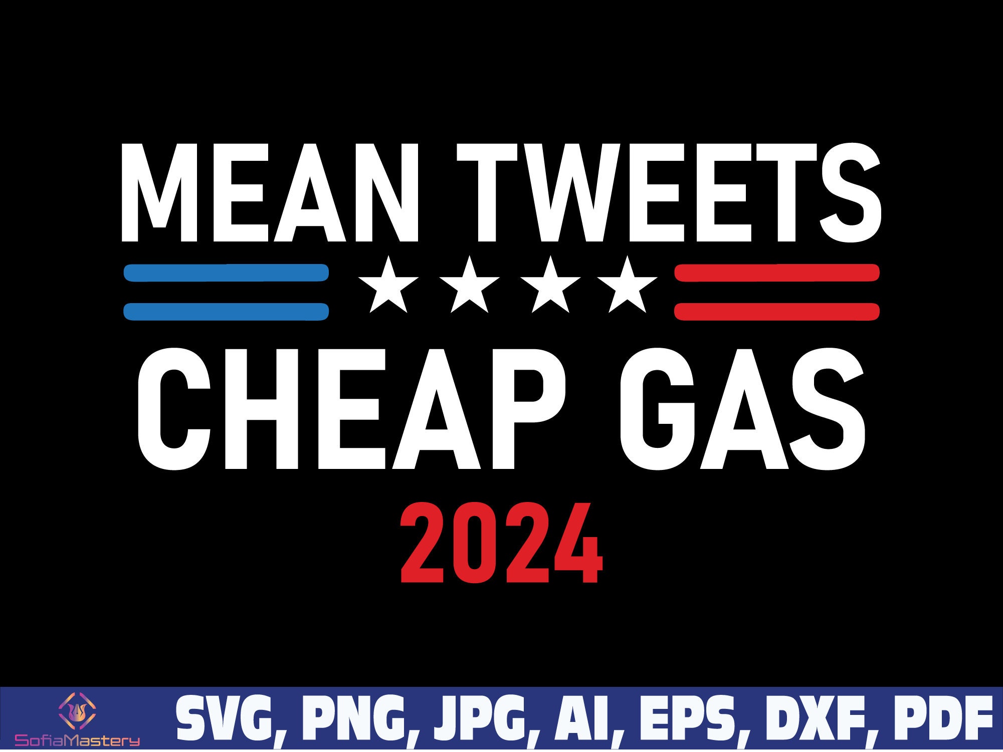 Mean Tweets and Cheap Gas 2024 Svg Trump 2024 Svg Trump Flag Etsy