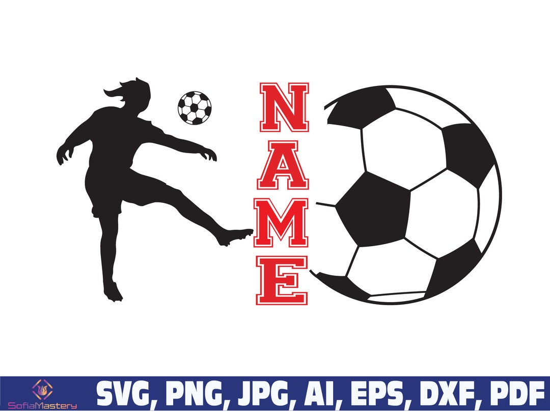 Name Soccer Svg, Soccer Svg, American Fan Soccer Svg, Soccer Ball Name