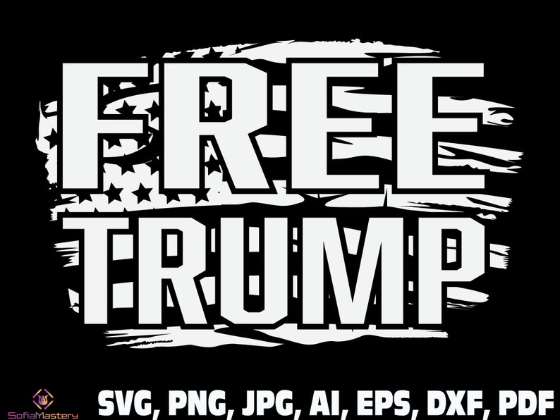 Free Trump Svg Png Trump 2024 Svg Trump Flag 2024 Svg Trump Etsy